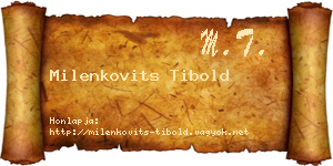 Milenkovits Tibold névjegykártya